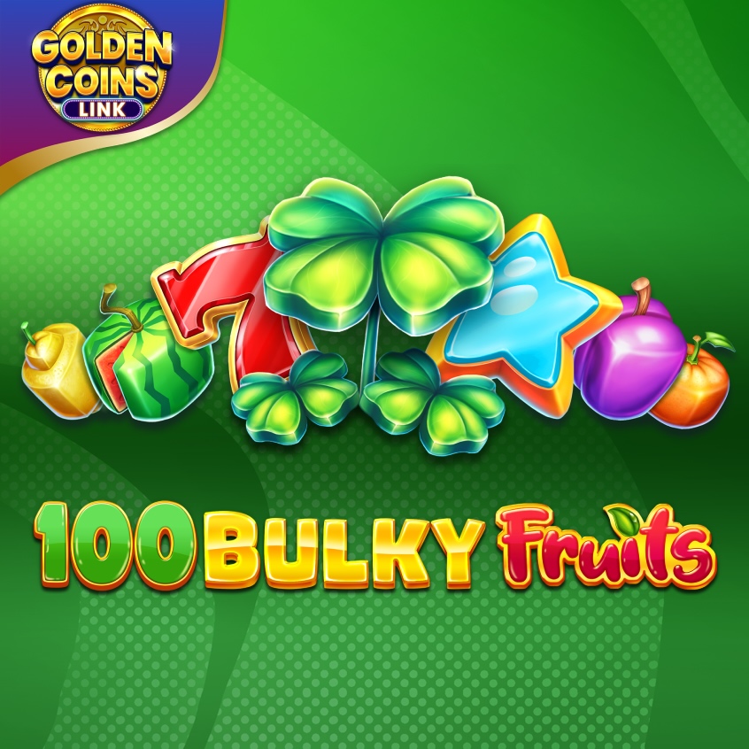 100 Bulky Fruits Golden Coins Link Amusnet